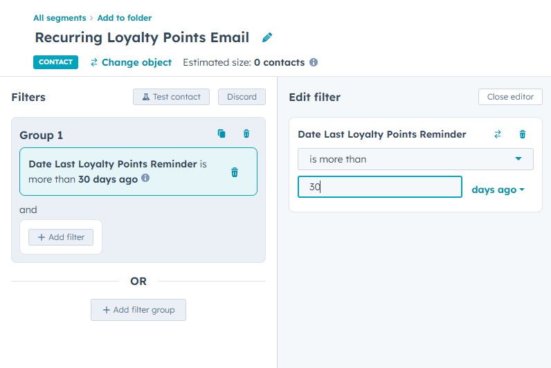 Screenshot of HubSpot Segment Builder Featuring Date is More Than Property